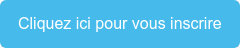 Cliquez ici pour vous inscrire