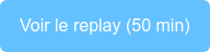Voir le replay (50 min)