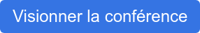 Visionner la conférence