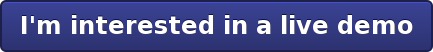 I'm interested in a live demo