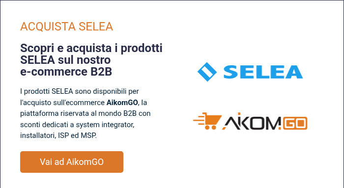 ACQUISTA SELEA &nbsp; Scopri e acquista i prodotti SELEA sul nostro e-commerce B2B &nbsp; I prodotti SELEA sono disponibili per l'acquisto sull'ecommerce AikomGO, la piattaforma riservata&nbsp;al mondo B2B con sconti dedicati a system integrator, installatori, ISP ed MSP.