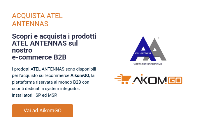 ACQUISTA ATEL ANTENNAS &nbsp; Scopri e acquista i prodotti ATEL ANTENNAS sul nostro e-commerce B2B &nbsp; I prodotti ATEL ANTENNAS sono disponibili per l'acquisto sull'ecommerce AikomGO, la piattaforma riservata&nbsp;al mondo B2B con sconti dedicati a system integrator, installatori, ISP ed MSP.