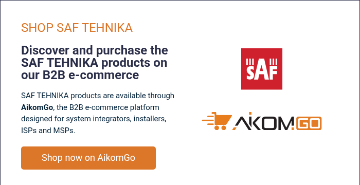 SHOP SAF TEHNIKA &nbsp; Discover and purchase the SAF TEHNIKA products on our B2B e-commerce &nbsp; SAF TEHNIKA products are available through AikomGo, the B2B e-commerce platform designed for system integrators, installers, ISPs and MSPs.