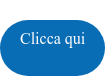 Clicca qui &nbsp;