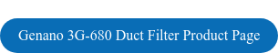 Genano 3G-680 Duct Filter Product Page