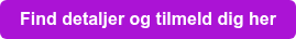 Find detaljer og tilmeld dig her