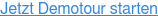Jetzt Demotour starten
