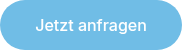 Jetzt anfragen