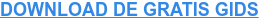 DOWNLOAD DE GRATIS GIDS