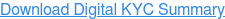 Download Digital KYC Summary