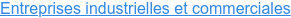Entreprises industrielles et commerciales