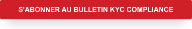 S'abonner au Bulletin KYC Compliance