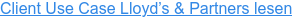 Client Use Case Lloyd’s & Partners lesen