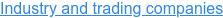 Industry and trading companies