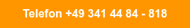 Telefon +49 341 44 84 - 818