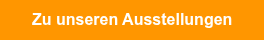 Zu unseren Ausstellungen