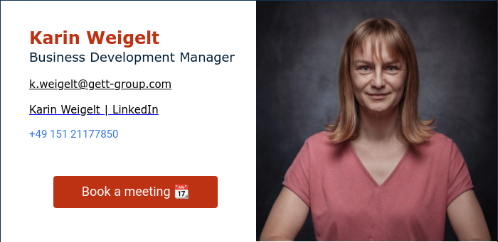 Karin Weigelt Business Development Manager   k.weigelt@gett-group.com   Karin Weigelt | LinkedIn   +49 151 21177850    