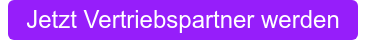 Jetzt Vertriebspartner werden