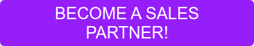 BECOME A SALES PARTNER!
