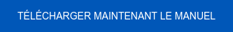 Télécharger maintenant le manuel