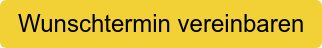 Wunschtermin vereinbaren