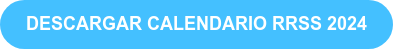 DESCARGAR CALENDARIO RRSS 2024