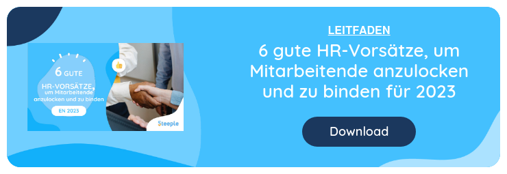 6 gute HR-Vorsätze, um Mitarbeitende anzulocken und zu binden für 2023