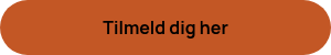 Tilmeld dig her