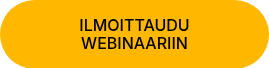 <span style="color: #000000;">ILMOITTAUDU WEBINAARIIN</span>