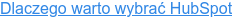 Dlaczego warto wybrać HubSpot
