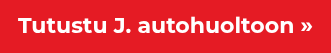 Tutustu J. autohuoltoon »