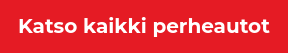 Katso kaikki perheautot