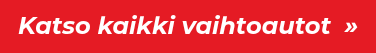 Katso kaikki vaihtoautot  »