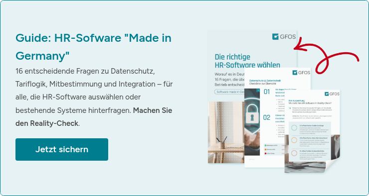 Guide: HR-Sofware "Made in Germany" 16 entscheidende Fragen zu Datenschutz, Tariflogik, Mitbestimmung und Integration &ndash; f&uuml;r alle, die HR-Software ausw&auml;hlen oder bestehende Systeme hinterfragen. Machen Sie den Reality-Check. &nbsp;