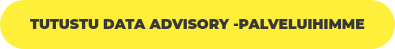 Tutustu Data Advisory -palveluihimme