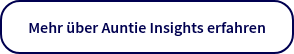 Mehr über Auntie Insights erfahren