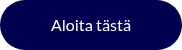Aloita tästä