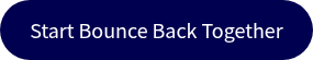 Start Bounce Back Together