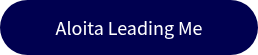 Aloita Leading Me