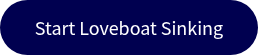 Start Loveboat Sinking