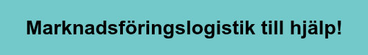 Marknadsföringslogistik till hjälp!