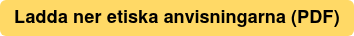 Ladda ner etiska anvisningarna (PDF)