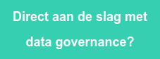 Direct aan de slag met data governance?