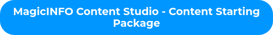MagicINFO Content Studio - Content Starting Package