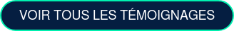 VOIR TOUS LES TÉMOIGNAGES