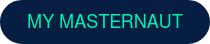 MY MASTERNAUT