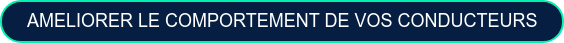 ameliorer le comportement de vos conducteurs