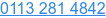 0113 281 4842  