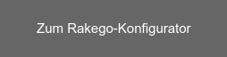 Zum Rakego-Konfigurator
