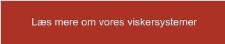 &nbsp;Læs mere om vores viskersystemer